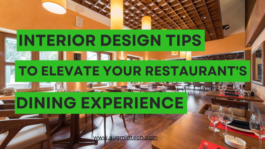 Top Interior Design Tips to Elevate Your Restaurant's Dining Experience