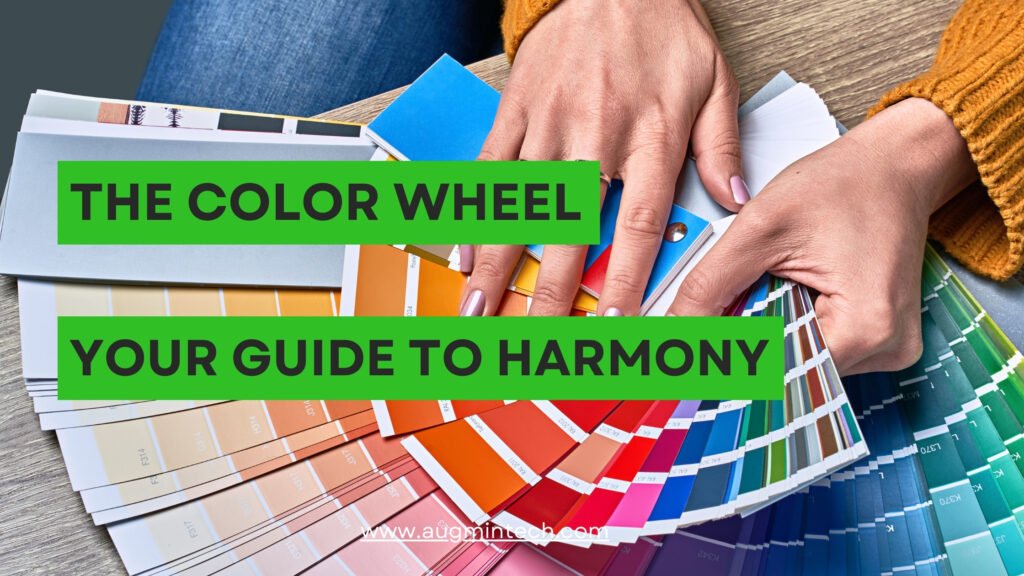 The Color Wheel your Guide to Harmony