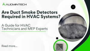 Are Duct Smoke Detectors Required in HVAC Systems