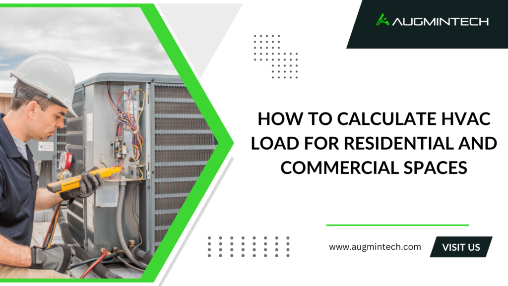 How to Calculate HVAC Load for Residential and Commercial Spaces